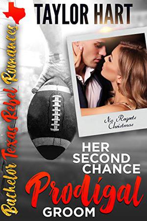 The Second Chance Groom by Taylor Hart