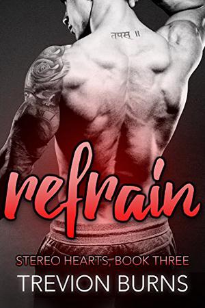Refrain (Stereo Hearts #3)