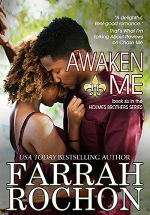 Awaken Me (Holmes Brothers #6)