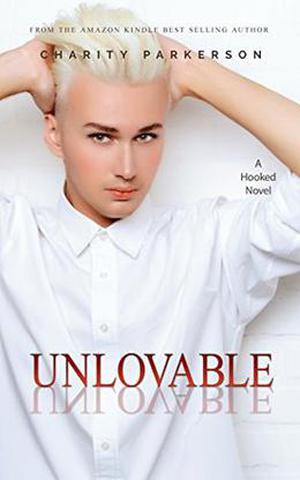 Unlovable (Hooked #7)