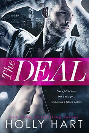 The Deal by Holly Hart