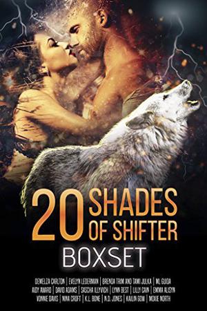 20 Shades of Shifter (Dragons of Zalara #2 (Madness Unhinged))
