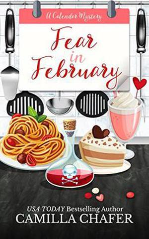Fear in February (Calendar Mysteries #2)