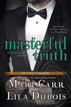 Masterful Truth by Mari Carr, Lila Dubois