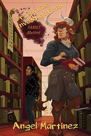 Family Matters (Brandywine Investigations #4-5)