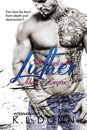 Luther: 2 Truths and a Lie (Adair Empire #2)