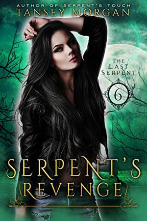 Serpent's Revenge (The Last Serpent #6)