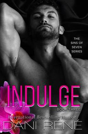 Indulge by Dani René