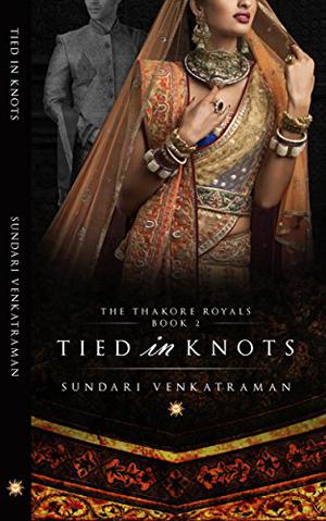 Tied in Knots by Sundari Venkatraman
