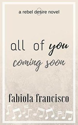 All of You by Fabiola Francisco