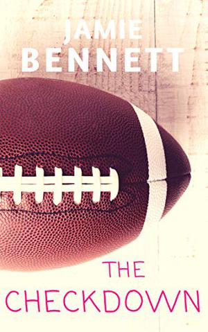 The Checkdown by Jamie Bennett