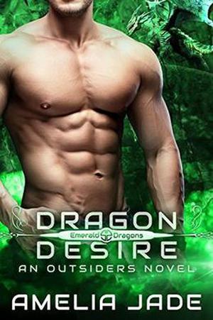 Dragon Desire: Emerald Dragons Book 2 by Amelia Jade