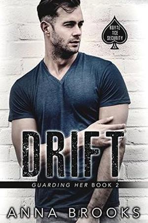 Drift by Anna Brooks