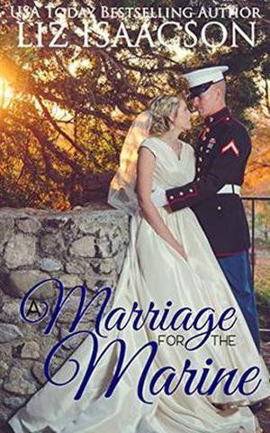 A Marriage for the Marine: A Fuller Family Novel (Brush Creek Brides #7)