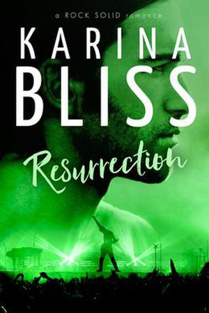 Resurrection (Rock Solid #4)