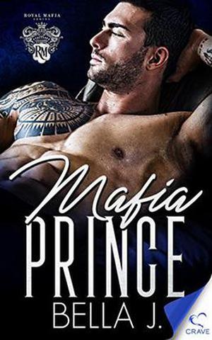Mafia Prince (Royal Mafia #2)