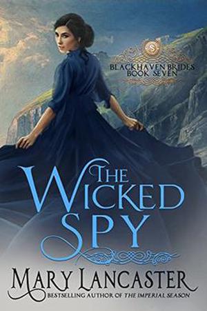 The Wicked Spy by Mary Lancaster, Dragonblade Publishing