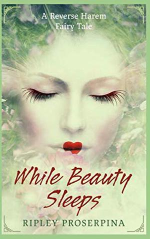 While Beauty Sleeps (Once Upon a Harem #7)