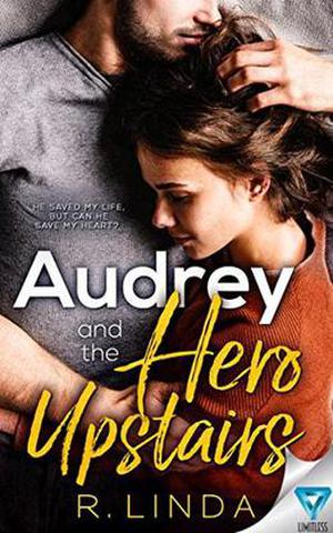 Audrey And The Hero Upstairs (Scandalous #5)