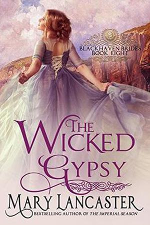 The Wicked Gypsy by Mary Lancaster, Dragonblade Publishing