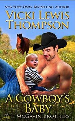 A Cowboy's Baby by Vicki Lewis Thompson