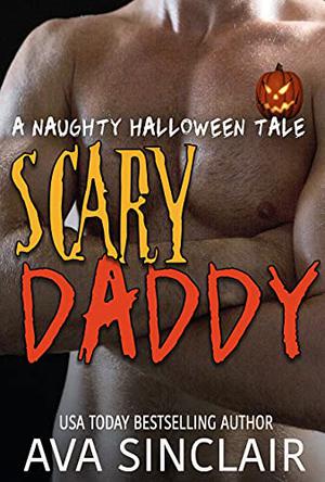 Scary Daddy by Ava Sinclair