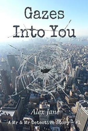 Gazes Into You by Alex Jane
