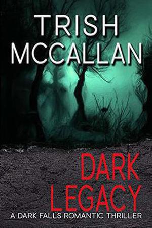 Dark Legacy by Trish McCallan, D. Falls