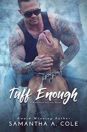 Tuff Enough (Blackhawk Security #1)