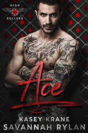 Ace (High Rollers MC #1)