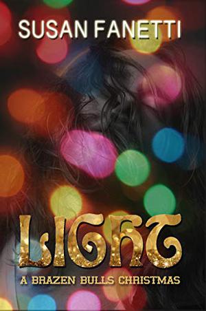 Light (Brazen Bulls MC #7.5)