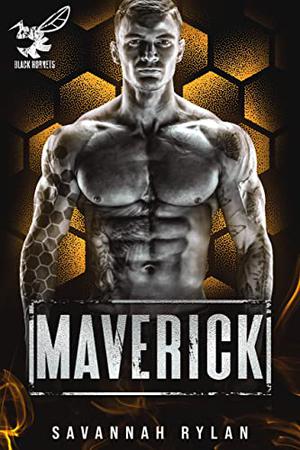 Maverick by Savannah Rylan