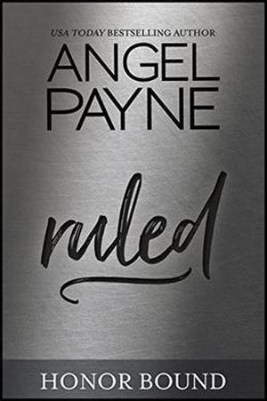 Ruled by Angel Payne