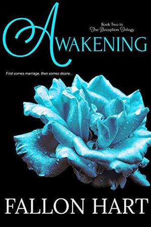 Awakening (The Deception Trilogy #2)