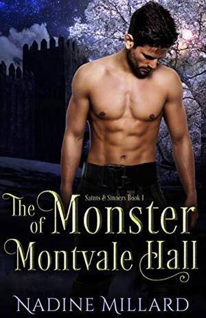 The Monster of Montvale Hall (Saints & Sinners #1)