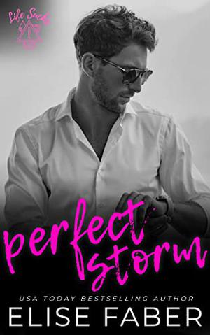 Perfect Storm (Life Sucks #6)