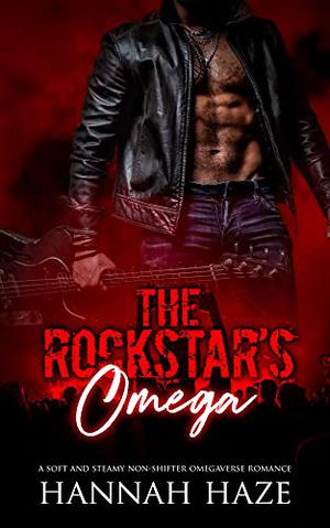 The Rockstar's Omega (The Alpha Rock Stars #1)