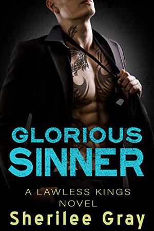 Glorious Sinner by Sherilee Gray