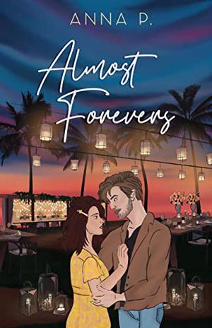 Almost Forevers (Love in Wildes #2)