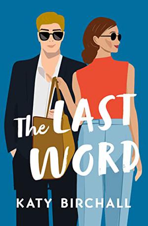 The Last Word: A Novel by Katy Birchall