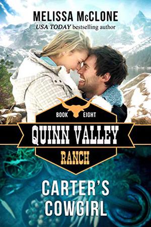 Carter's Cowgirl (Quinn Valley Ranch #8)