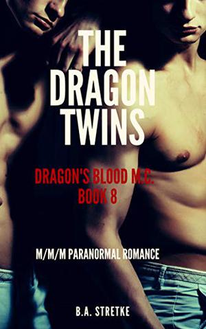 The Dragon Twins (Dragon's Blood M.C. #8)