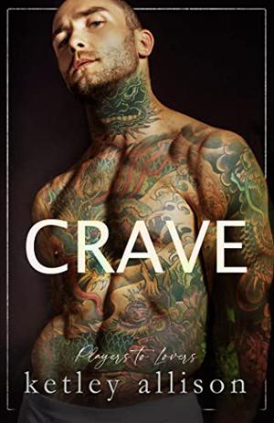 Craving You by Ketley Allison
