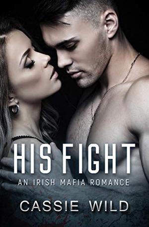 His Fight (Downing Family #5)