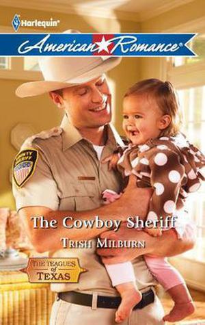 The Cowboy Sheriff (The Teagues of Texas #3)