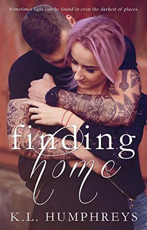Finding Home by K.L. Humphreys