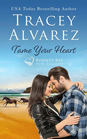 Tame Your Heart (Bounty Bay #6)