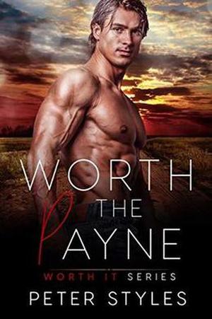 Worth The Payne (Worth It #4)