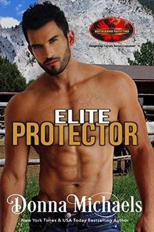 Elite Protector (Brotherhood Protectors World) by Donna Michaels