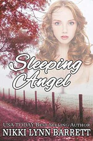Sleeping Angel by Nikki Lynn Barrett